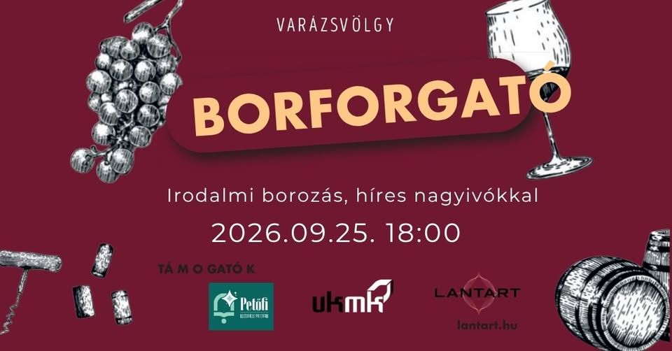 Borforgató - Boros történetek híres nagyivóktól sok zenével