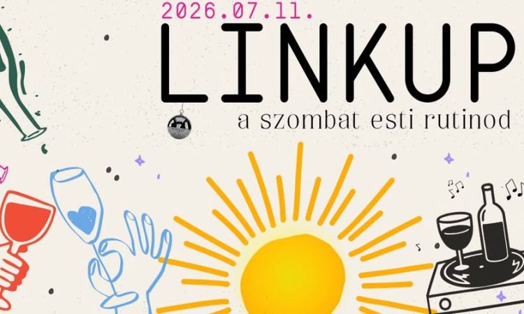 LINKUP - a szombat esti rutinod