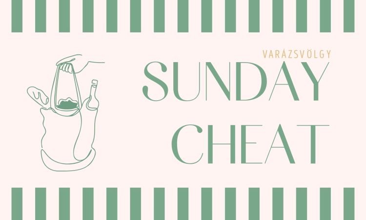SUNDAY CHEAT - Termelői Vasárnapi Brunch Party a Varázsvölgyben