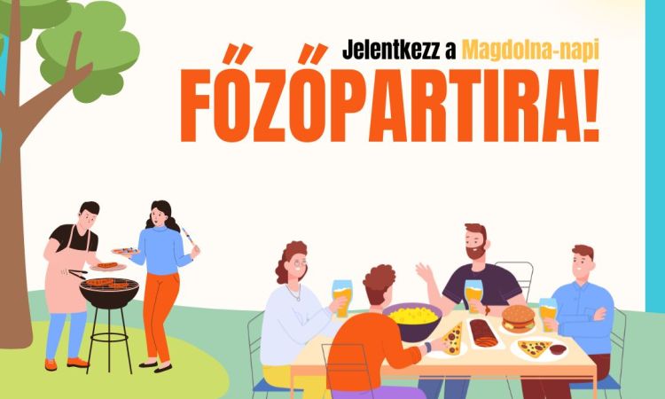 JELENTKEZZ A Magdolna-napi főzőpartira